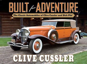 Built for Adventure - Clive Cussler Built for Adventure - Clive Cussler