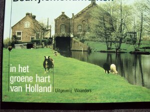 Bedryfsmonumenten i.h. groene hart holland - Feis Bedryfsmonumenten i.h. groene hart holland - Feis