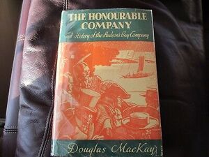 The honourable company - Douglas Mackay The honourable company - Douglas Mackay