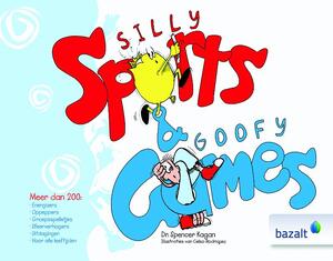 Silly sports & goofy games - Spencer Kagan Silly sports & goofy games - Spencer Kagan