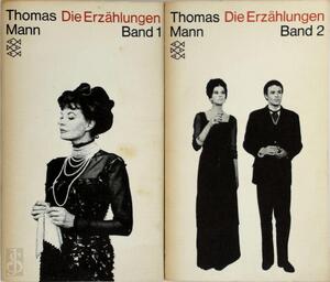 Die Erzählungen - Thomas Mann Die Erzählungen - Thomas Mann