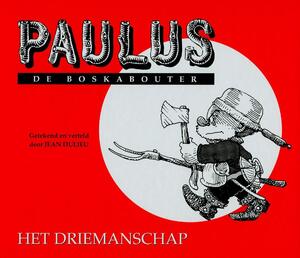 Het driemanschap - Jean Dulieu Het driemanschap - Jean Dulieu
