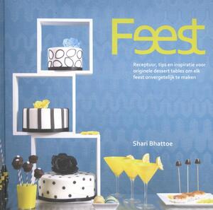 Feest - Shari Bhattoe Feest - Shari Bhattoe
