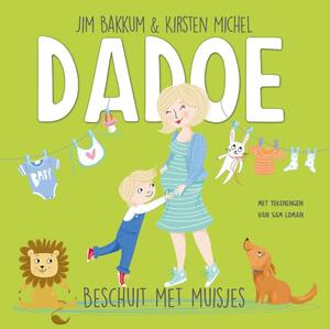 Dadoe - Beschuit met muisjes - Jim Bakkum, Kirsten Michel Dadoe - Beschuit met muisjes - Jim Bakkum, Kirsten Michel