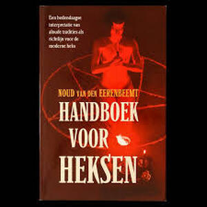 Handboek voor heksen - Noud van den Eerenbeemt Handboek voor heksen - Noud van den Eerenbeemt