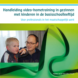 Handleiding VHT in gezinnen met kinderen in de basisschoolleeftijd - Mariette van der Veen Handleiding VHT in gezinnen met kinderen in de basisschoolleeftijd - Mariette van der Veen