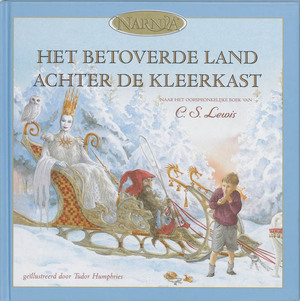 Het betoverde land achter de kleerkast - C.S. Lewis Het betoverde land achter de kleerkast - C.S. Lewis