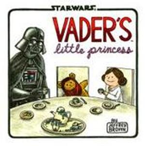 Vader's Little Princess - Jeffrey Brown Vader's Little Princess - Jeffrey Brown