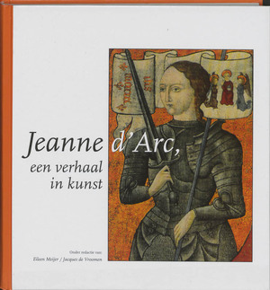 Jeanne D'Arc - E. Meijer, J. De Vroomen Jeanne D'Arc - E. Meijer, J. De Vroomen