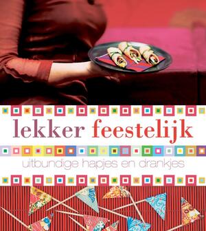 Lekker feestelijk - Unknown Lekker feestelijk - Unknown