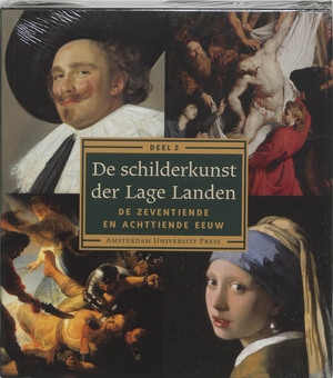 De schilderkunst der Lage Landen / 2 - H. Vlieghe, G. / Wansink Kieft De schilderkunst der Lage Landen / 2 - H. Vlieghe, G. / Wansink Kieft