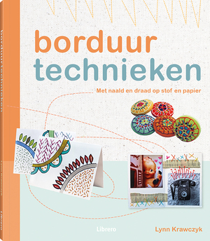 Borduurtechnieken - Lynn Krawczyk Borduurtechnieken - Lynn Krawczyk