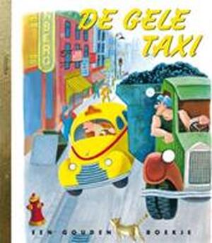 De gele taxi - L.S. Mitchell, I.S. Black, J. Stanton De gele taxi - L.S. Mitchell, I.S. Black, J. Stanton