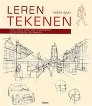 Leren tekenen - Peter. Gray Leren tekenen - Peter. Gray