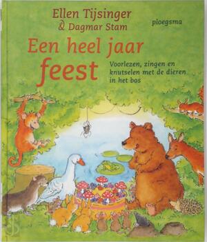 Een heel jaar feest - Ellen Tijsinger Een heel jaar feest - Ellen Tijsinger
