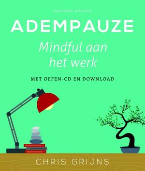 Adempauze - Chris Grijns Adempauze - Chris Grijns