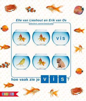 Hoe vaak zie je vis? - Erik van Os, Ted van Lieshout Hoe vaak zie je vis? - Erik van Os, Ted van Lieshout