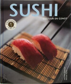Sushi - Sebastian Dickhaut, Emmy Middelbeek Sushi - Sebastian Dickhaut, Emmy Middelbeek