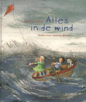 Alles in de wind - Mies van Hout Alles in de wind - Mies van Hout