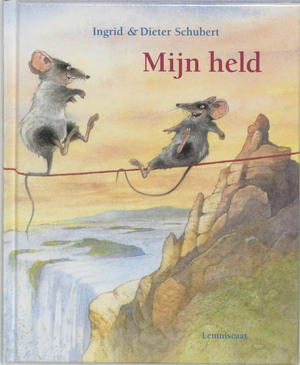 Mijn held - Ingrid Schubert, Dieter&Ingrid Schubert Mijn held - Ingrid Schubert, Dieter&Ingrid Schubert