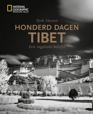 Honderd dagen Tibet - York Hovest Honderd dagen Tibet - York Hovest