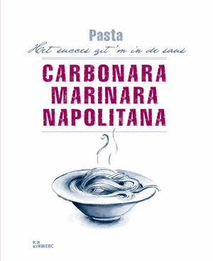 Carbonara, Marinara, Napolitana - H. Schneider Carbonara, Marinara, Napolitana - H. Schneider