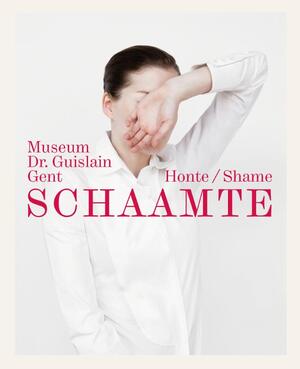 Schaamte/Honte/shame - Schaamte/Honte/shame -