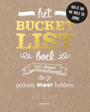 Het Bucketlist-boek - Elise De Rijck Het Bucketlist-boek - Elise De Rijck
