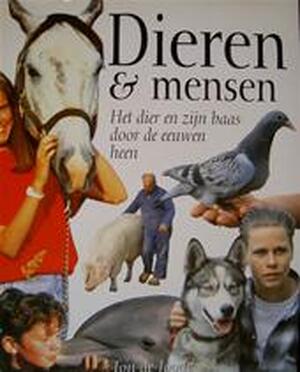 Dieren & Mensen - Ton de Joode Dieren & Mensen - Ton de Joode