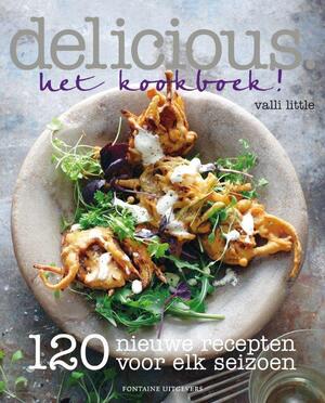 Delicious. Het kookboek - delicious. magazine, Valli Little Delicious. Het kookboek - delicious. magazine, Valli Little