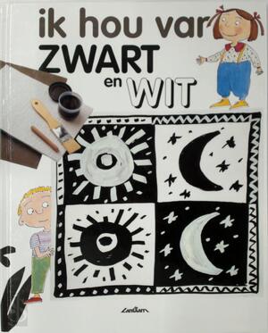 Ik hou van zwart en wit - M. Angels Comella Ik hou van zwart en wit - M. Angels Comella