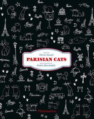 Parisian Cats - Olivia Snaije Parisian Cats - Olivia Snaije