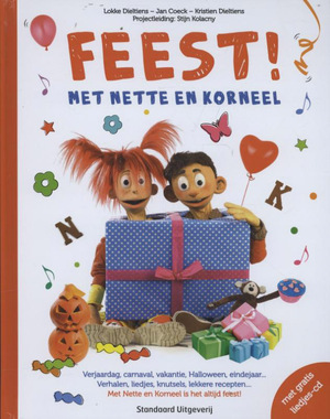 Feest met Nette en Korneel! - Kristien Dieltiens, Jan Coeck Feest met Nette en Korneel! - Kristien Dieltiens, Jan Coeck