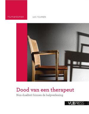 Dood van een therapeut - Luc Teuwen Dood van een therapeut - Luc Teuwen