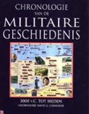 Chronologie van de militaire geschiedenis - Astrid Kramer, Jaap Verschoor, Michael Boxall Chronologie van de militaire geschiedenis - Astrid Kramer, Jaap Verschoor, Michael Boxall