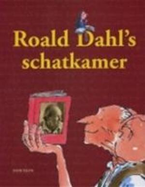 Roald Dahl's Schatkamer - Roald Dahl Roald Dahl's Schatkamer - Roald Dahl