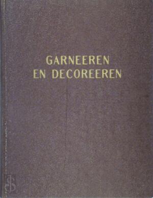 Garneeren en decoreeren - Jac. Jongert Garneeren en decoreeren - Jac. Jongert
