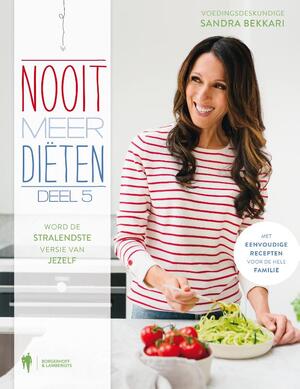Nooit meer diëten 5 - Sandra Bekkari Nooit meer diëten 5 - Sandra Bekkari