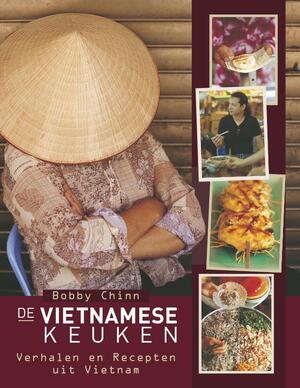 De Vietnamese keuken - B. Chinn De Vietnamese keuken - B. Chinn