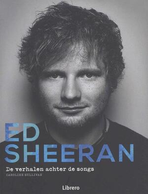 Ed Sheeran - Caroline Sullivan Ed Sheeran - Caroline Sullivan