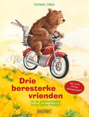 Drie beresterke vrienden - Stefanie Dahle Drie beresterke vrienden - Stefanie Dahle