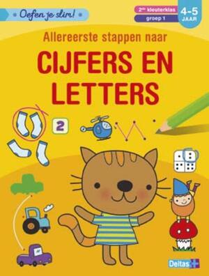 Oefen je slim! Cijfers en letters (4-5 j.) - ZNU Oefen je slim! Cijfers en letters (4-5 j.) - ZNU