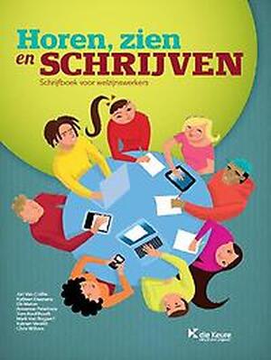 Horen? Zien en schrijven - Jan Van Coille Horen? Zien en schrijven - Jan Van Coille