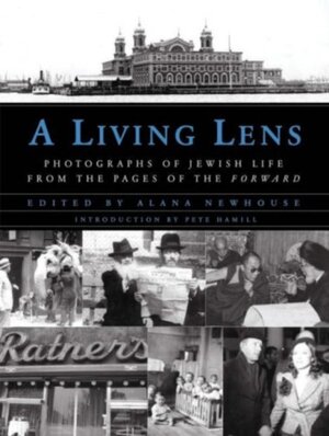 A living lens - Alana Newhouse, Chana Pollack A living lens - Alana Newhouse, Chana Pollack