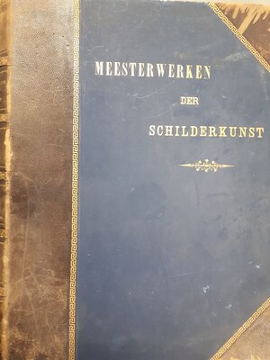 Meesterwerken der schilderkunst - Sir William Martin Conway, Cornelis Hofstede de Groot Meesterwerken der schilderkunst - Sir William Martin Conway, Cornelis Hofstede de Groot