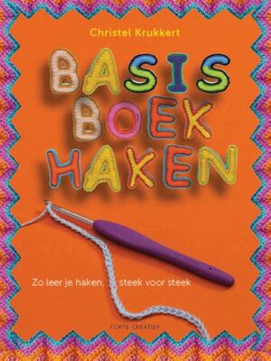 Basisboek haken - Christel Krukkert Basisboek haken - Christel Krukkert