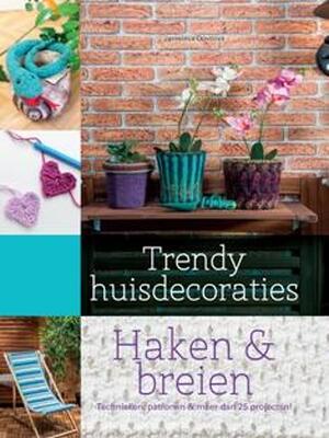 Trendy huisdecoraties (haken en breien) - Jaroslava Dovcova Trendy huisdecoraties (haken en breien) - Jaroslava Dovcova