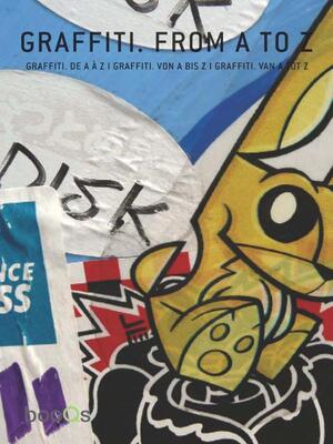 Grafitti. from A to Z - Cristian Campos Grafitti. from A to Z - Cristian Campos