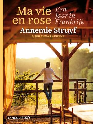 Ma vie en rose - Annemie Struyf Ma vie en rose - Annemie Struyf