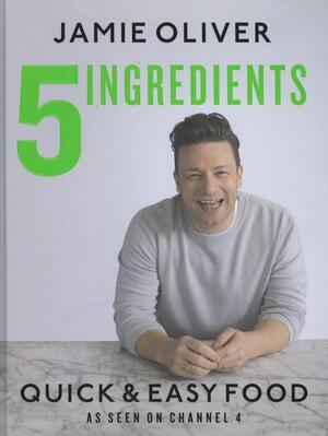 5 Ingredients - Quick & Easy Food - Jamie Oliver 5 Ingredients - Quick & Easy Food - Jamie Oliver